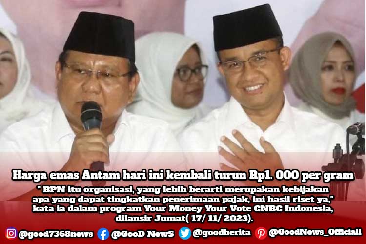 Bangun BPN Perlu Waktu 4 Tahun, Prabowo& Anies Mampu?