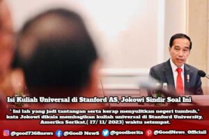 Isi Kuliah Universal di Stanford AS, Jokowi Sindir Soal Ini