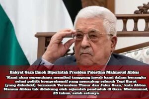 Rakyat Gaza Emoh Diperintah Presiden Palestina Mahmoud Abbas