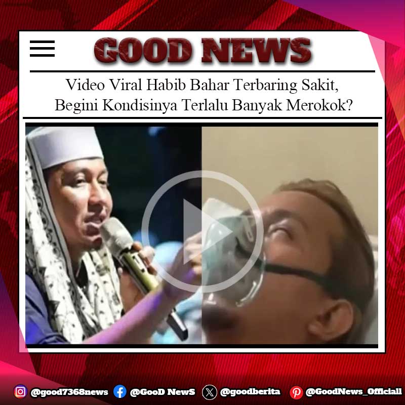 Video Viral Habib Bahar Terbaring Sakit, Begini Kondisinya Terlalu Banyak Merokok?