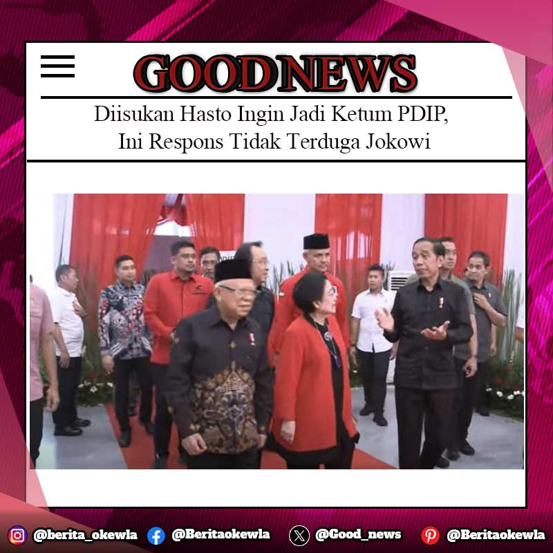 Diisukan Hasto Ingin Jadi Ketum PDIP, Ini Respons Tidak Terduga Jokowi