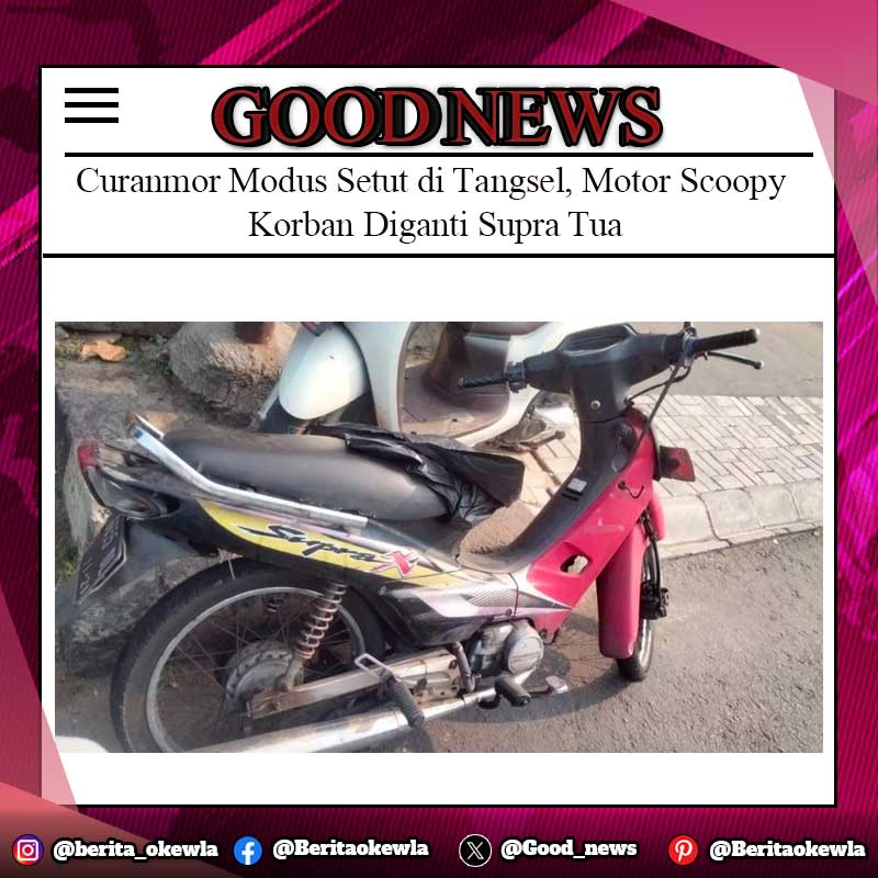 Curanmor Modus Setut di Tangsel, Motor Scoopy Korban Diganti Supra Tua