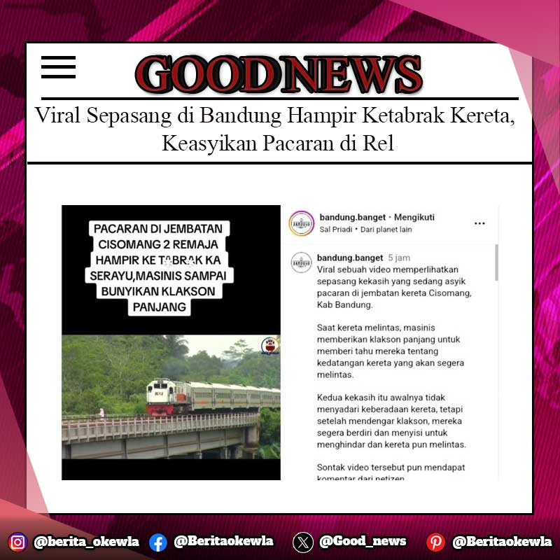 Viral Sepasang di Bandung Hampir Ketabrak Kereta, Keasyikan Pacaran di Rel